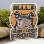 M.I.L.F Man I Love Frogs Funny Pun Sticker - 2.5